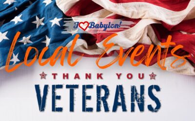 Local Events for Veteran’s Day Weekend in Babylon ~ Nov 10-12, 2023