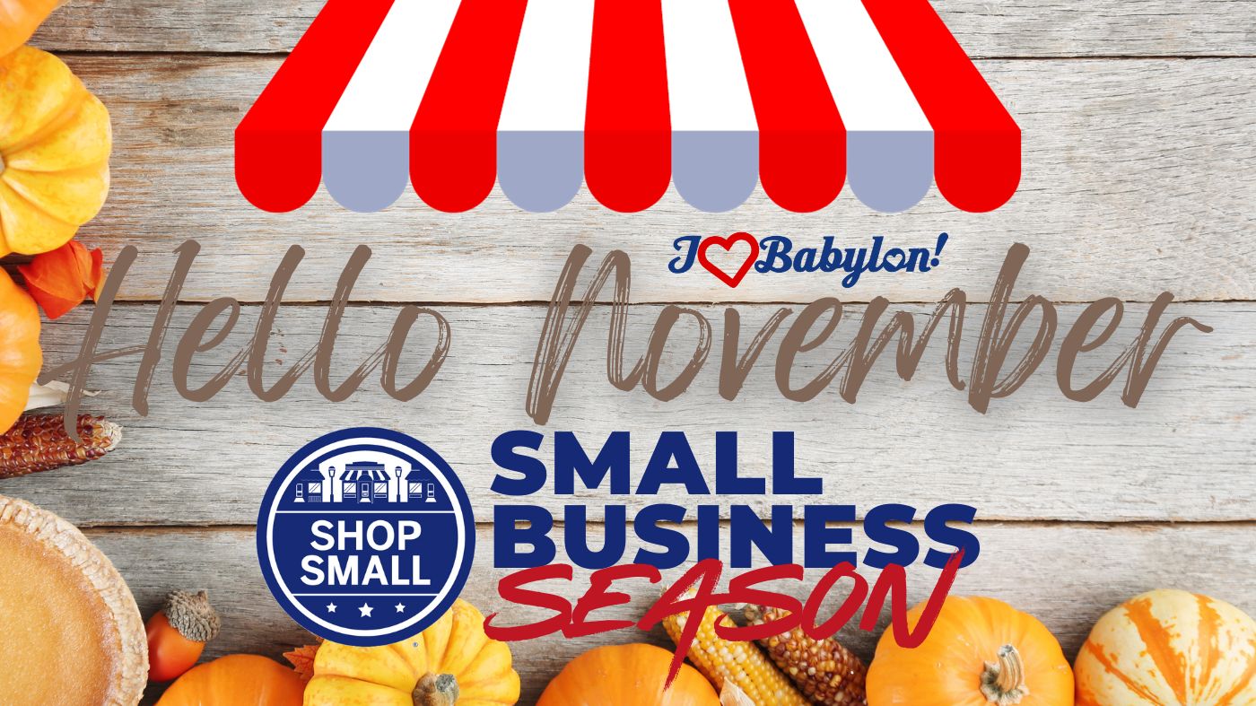 Kickoff November with Weekend Events Across Babylon ~ Nov 3-5, 2023