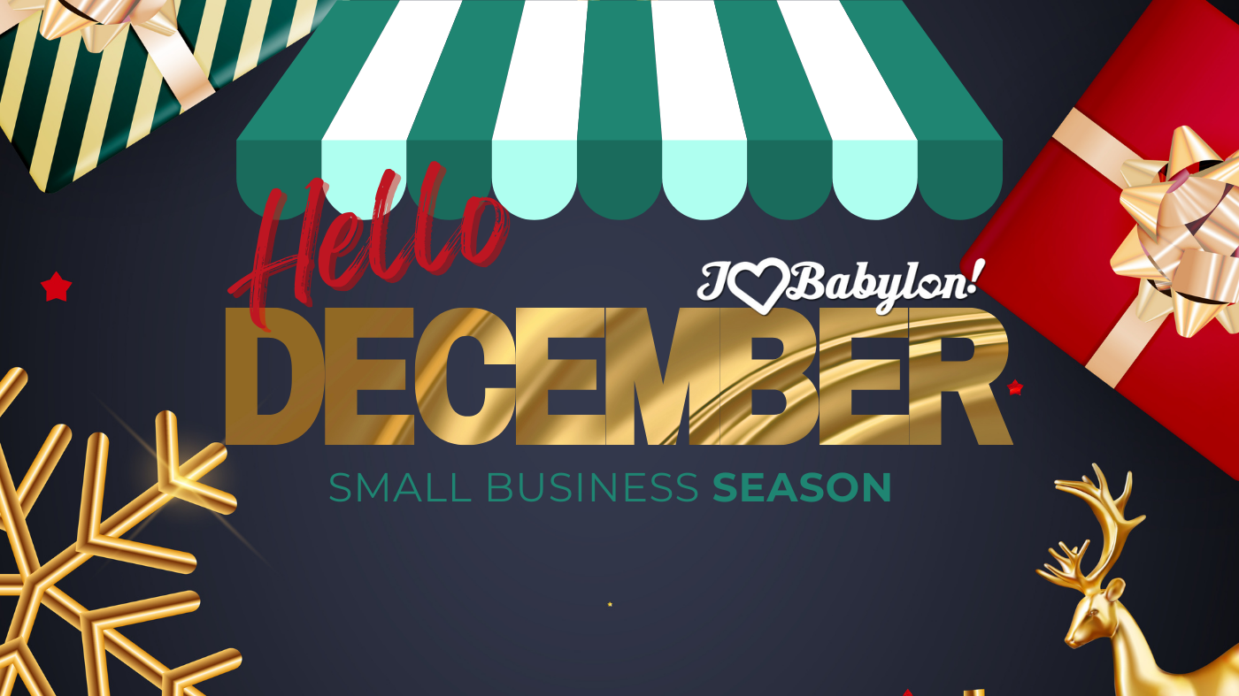 December’s Delights ❄️ Weekend Events in Babylon ~ Dec 1-3, 2023