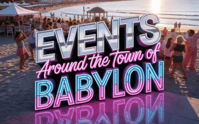 Chillaxin’ at Summer Events Around the Town of Babylon NY this Weekend ~ June 20–22, 2025