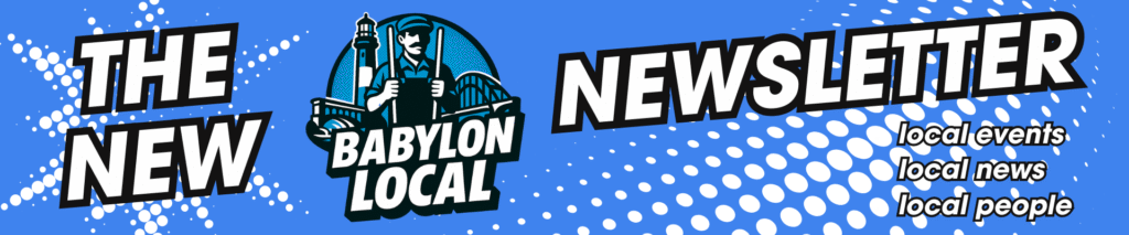 Babylon Local Launches Weekly Newsletter to Spotlight Businesses, Experts, and Community Life Across the Town of Babylon