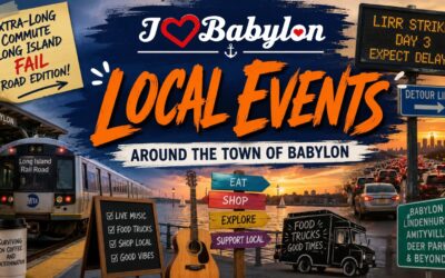 Extra-Long Commute Edition: Babylon Town Events for May 18–22, 2026
