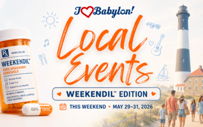 Ask Your Doctor If I Love Babylon Weekendil™ Is Right For You! Local Events ~ May 29-May 31, 2026
