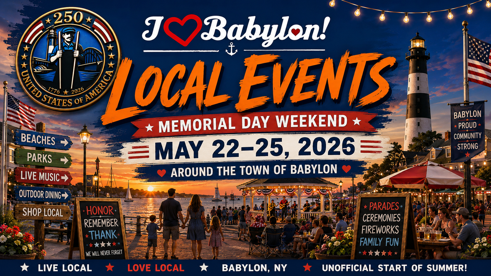 This Memorial Day Weekend’s Local Events Around the Town of Babylon NY ~ May 22–25, 2026