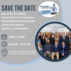 Suffolk County Alliance of Chambers Second Quarterly Meeting
