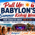 Pull Up: Babylon’s Summer Kickoff Week (Main Character Energy) ~ June 29-July 3, 2026