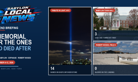 Babylon Weekend Briefing: A Memorial for the Ones Who Died After 9/11, Fake Invoices From Town Hall, and a Haunted House Condemned — September 6–12, 2026