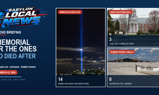 Babylon Weekend Briefing: A Memorial for the Ones Who Died After 9/11, Fake Invoices From Town Hall, and a Haunted House Condemned — September 6–12, 2026