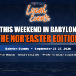 Dolly Parton Day, a Nor’easter, and a Weekend That Moved: Your Town of Babylon Guide