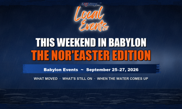 Dolly Parton Day, a Nor’easter, and a Weekend That Moved: Your Town of Babylon Guide