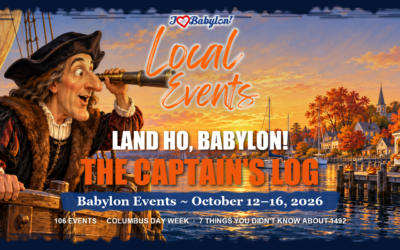 Land Ho, Babylon! The Captain’s Log for Columbus Day Week ~ Oct 12-16, 2026