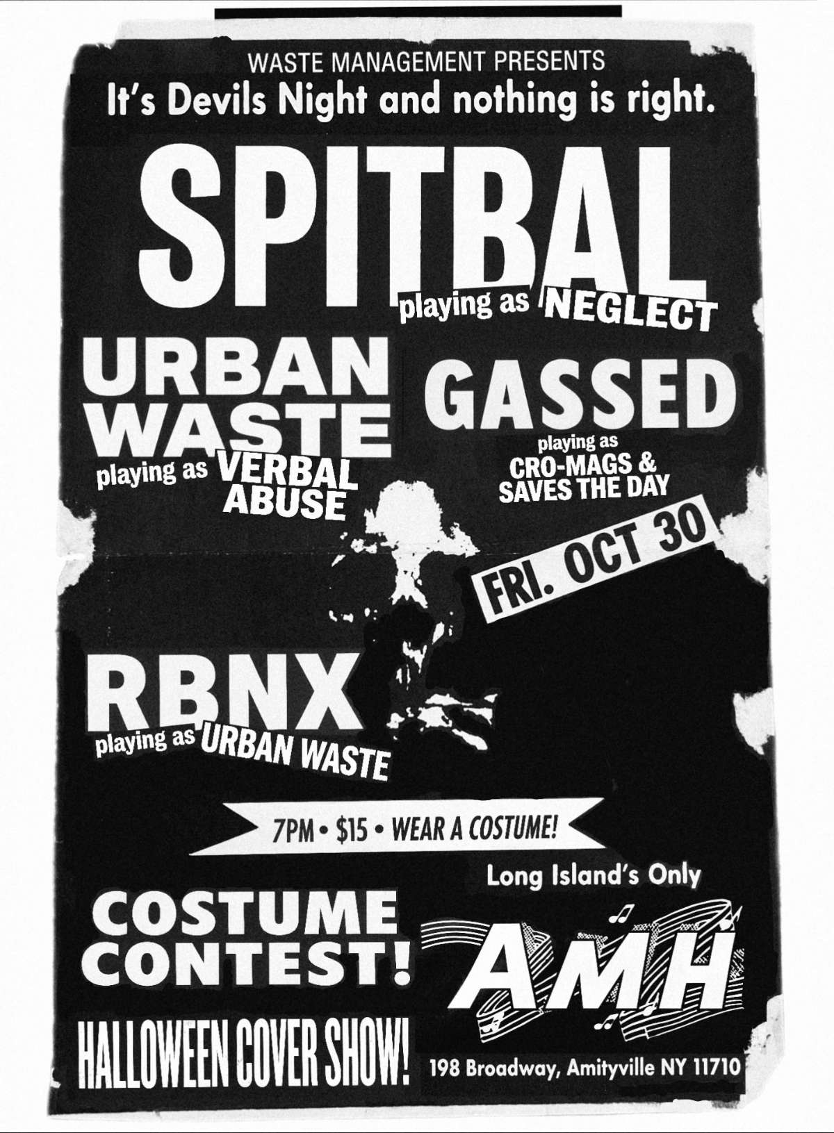 AMH Halloween Cover Show (bands covering Neglect, Verbal Abuse, Cro Mags, Saves The Day + more) at Amityville Music Hall