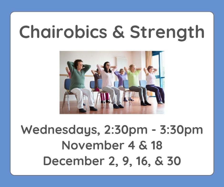 Chairobics & Strength - Nov/Dec