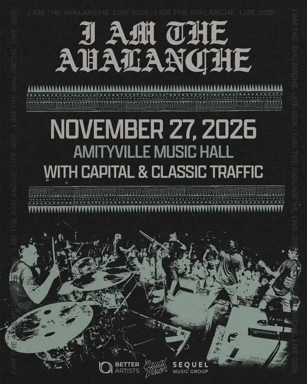 I Am The Avalanche, Capital, Classic Traffic — image from the organizer’s event page
