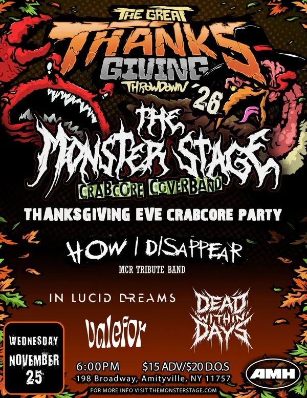 The Great Thanksgiving Throwdown ft The Monster Stage, DJ ILY, How I Disappear, In Lucid Dreams, Dead Within Days, Valefor — image from the organizer’s event page