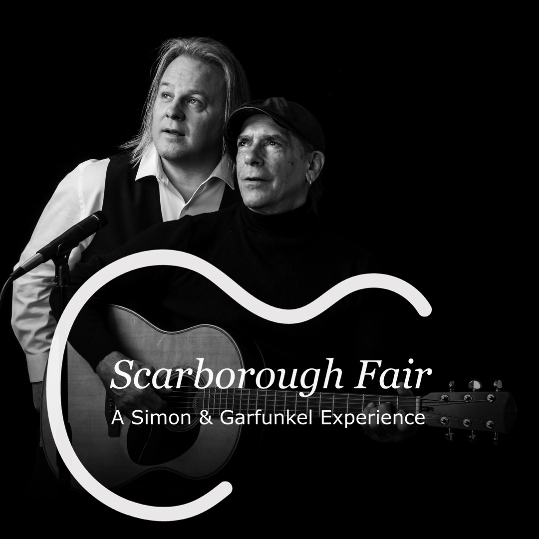 SCARBOROUGH FAIR: A Simon & Garfunkel Experience — image from the organizer’s event page